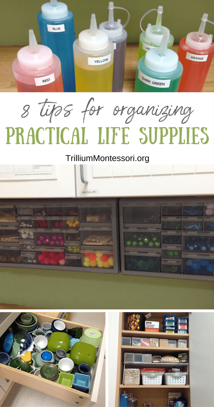 8 Tips for Organizing Practical Life Supplies