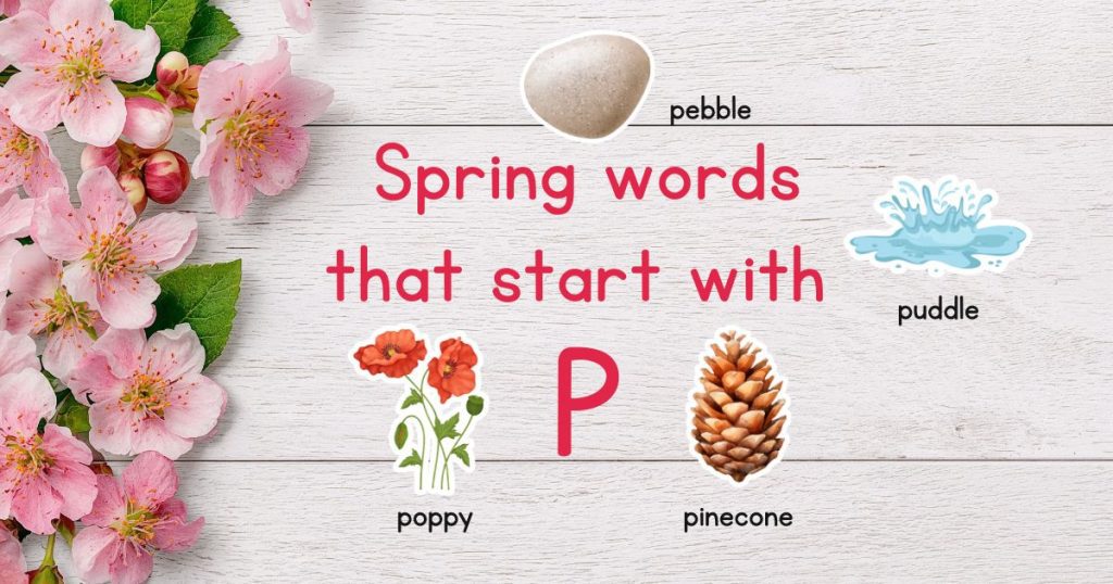 Spring Words that Start with P