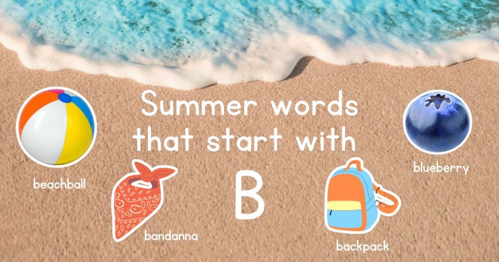 Summer Words that Start with B