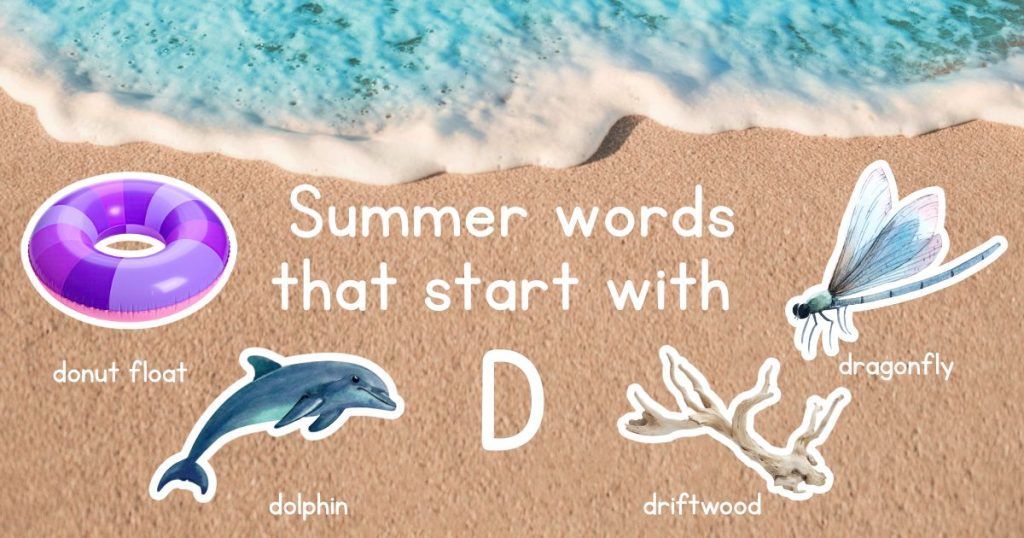 Summer Words that Start with D