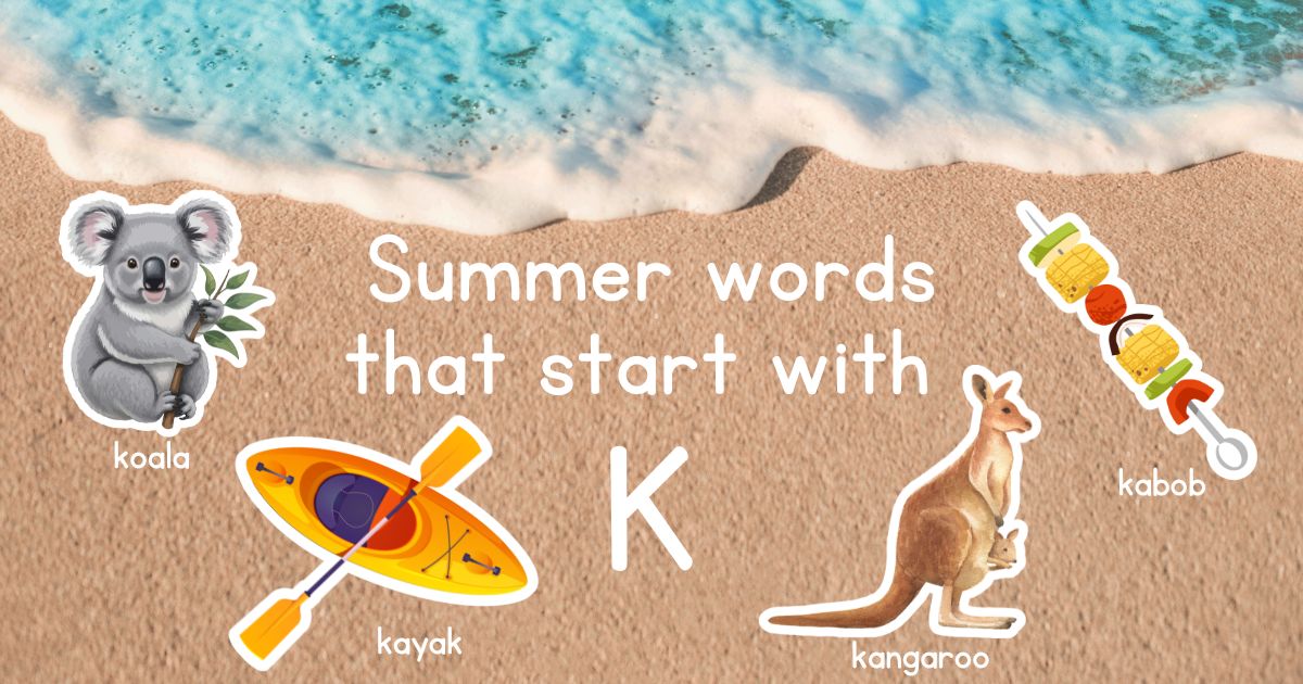 Summer Words that Start with K