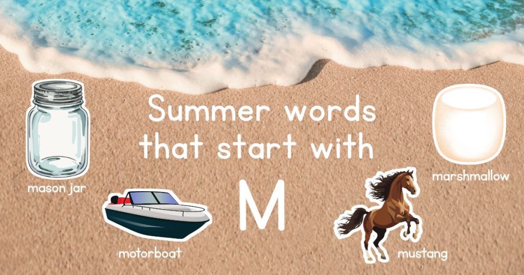 Summer Words that Start with M