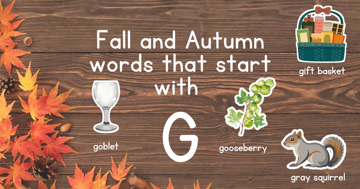 Fall and Autumn Words that Start with G
