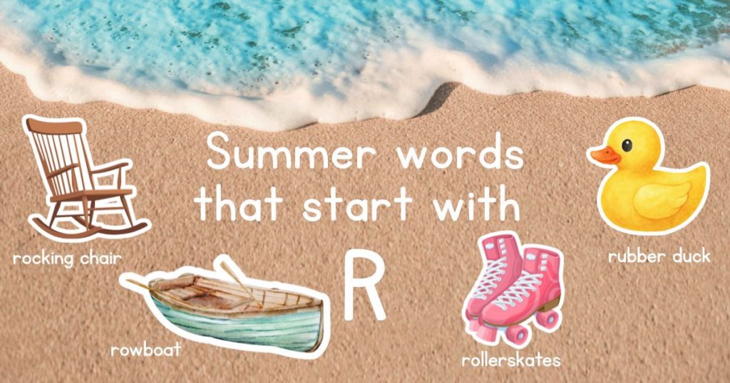 Summer Words that Start with R