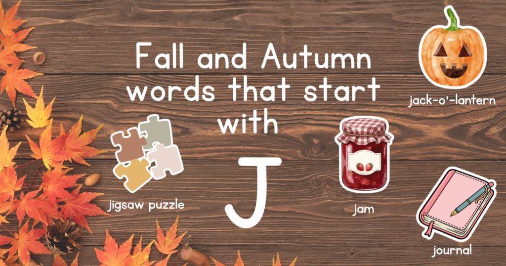 Fall and Autumn Words that Start with J