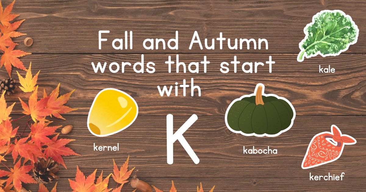 Fall and Autumn Words that Start with K