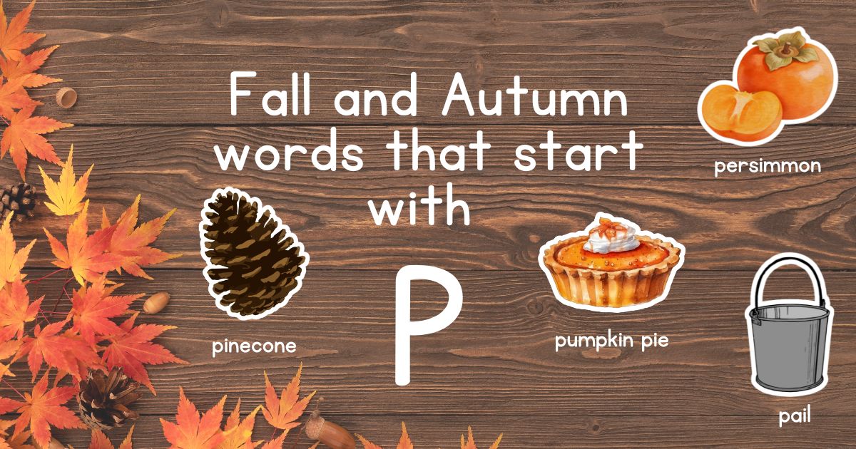 Fall and Autumn Words that Start with P